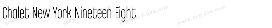 Chalet New York Nineteen Eighty字体转换